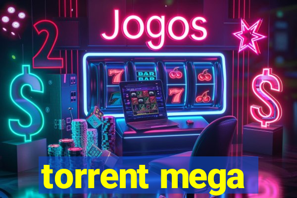 torrent mega